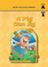 A Pig Can Jig (Level A Part 1 Reader), Basic Reading Series: Classic Phonics Program for Beginning Readers, ages 5-8, illus., 80 pages by Donald Rasmussen