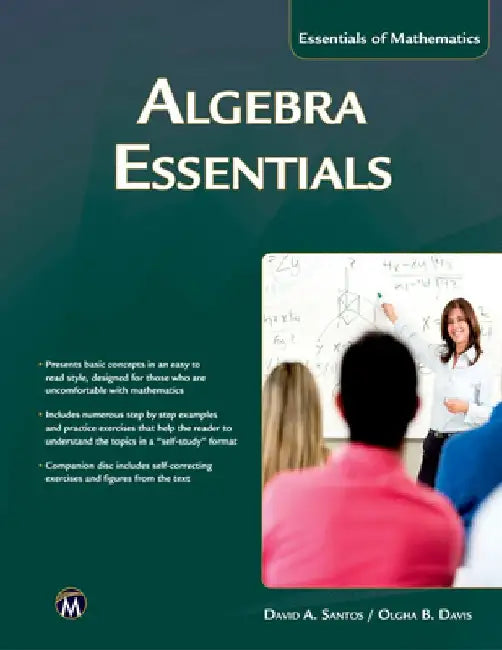 Algebra Essentials by David A. Santos