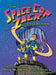 The Space Cop Zack Collection by Don M. Winn