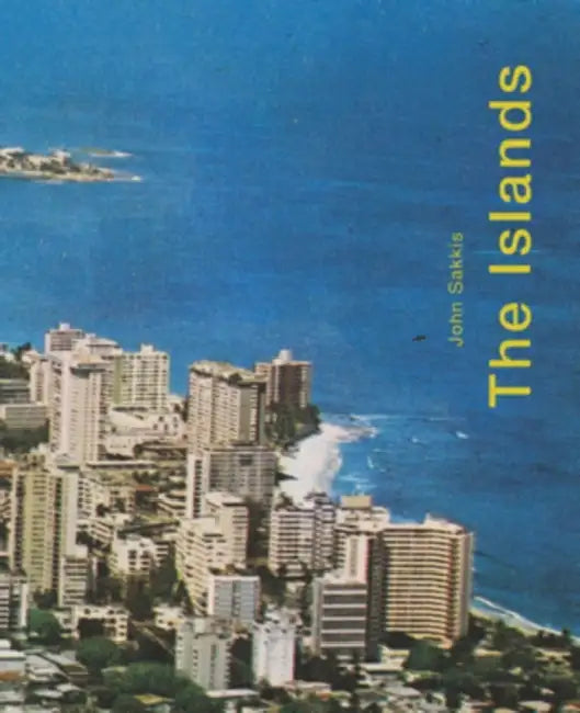 The Islands by John Sakkis