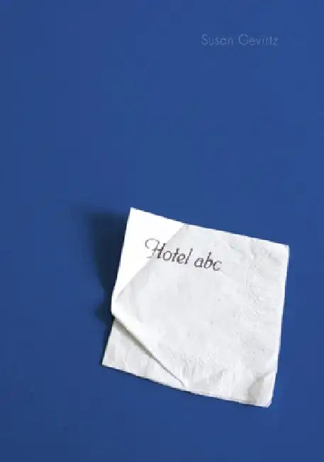 Hotel ABC by Susan Gevirtz
