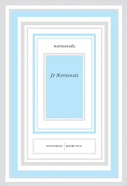 Je Nathanael by Nathanaël