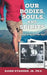 Our Bodies, Souls, and Spirits by Bjorn Kvammen, Lisa Thomson