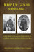 Keep Up Good Courage by Alice Evans, Shevonne Travers