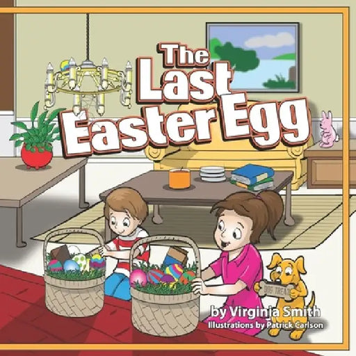The Last Easter Egg by Patrick Carlson