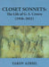 Closet Sonnets: The Life of G. S. Crown (1950-2021) by Yakov Azriel