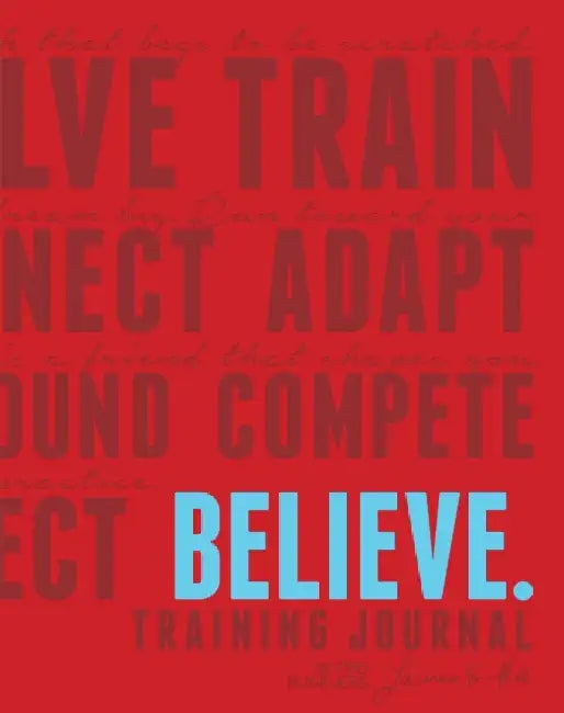 Believe Training Journal (Classic Red, Updated Edition) by Lauren Fleshman