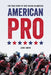 American Pro: The True Story of Bike Racing in America by Jamie Smith