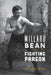Willard Bean The Fighting Parson: The Rebirth of Mormonism in Palmyra by Vickie Bean Topliff