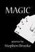 Magic by Stephen Brooke