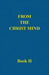 From the Christ Mind, Book II by Darrell Morely Price