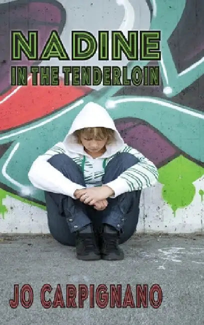 Nadine in the Tenderloin by Jo Carpignano