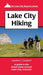 Lake City Hiking by Lyndon J. Lampert