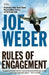 Rules of Engagement by Joe Weber
