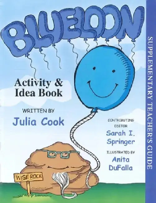 Blueloon Activity & Idea Book by Julia Cook