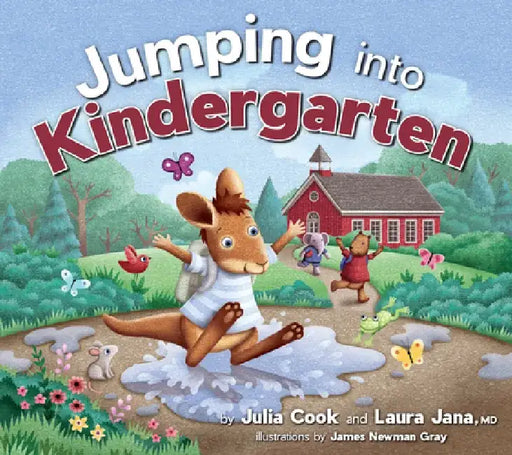 Jumping Into Kindergarten by Julia Cook
