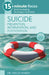 15-Minute Focus - Suicide: Prevention, Intervention, and Postvention: Brief Counseling Techniques That Work by Dr Melisa Marsh