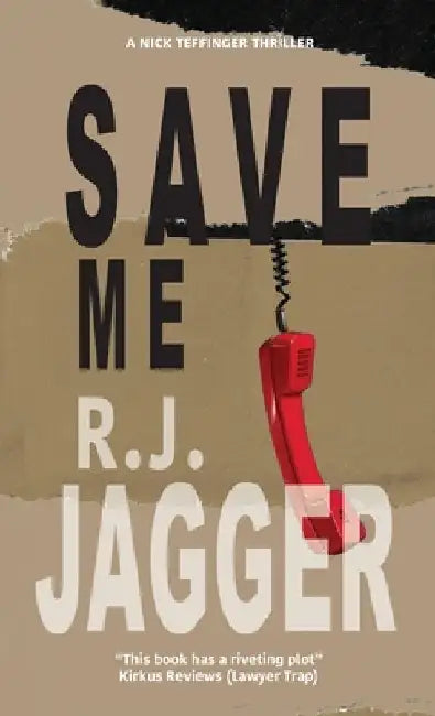 Save Me by R. J. Jagger