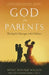 Conversations with God for Parents: Sharing the Messages with Children by Neale Donald Walsch