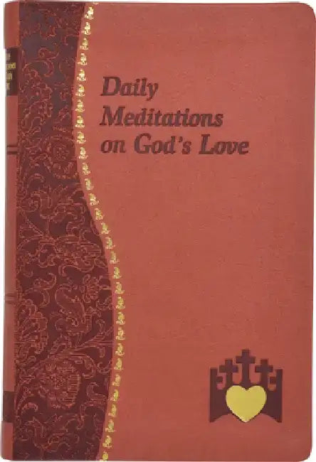 Daily Meditations on God's Love by Marci Alborghetti