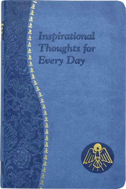 Inspirational Thoughts for Every Day by Thomas J. Donaghy