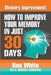 Memory Improvement: How To Improve Your Memory In Just 30 Days by Ron White