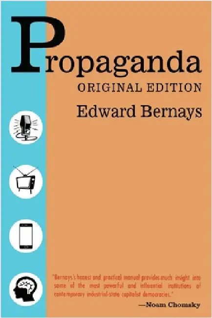 Propaganda - Original Edition by Bernays, Edward