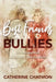 Best Friends and Bullies: An Inspiring Story About a Girl's Disability by Catherine Chatmon