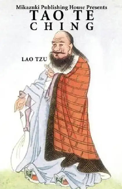 Tao Te Ching by Lao Tzu