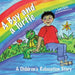 A Boy and a Turtle: A Bedtime Story That Teaches Younger Children How to Visualize to Reduce Stress, Lower Anxiety and Improve Sleep by Lori Lite