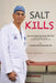 Salt Kills by Shantanu Reddy Neravetla