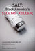 Salt: Black America's Silent Killer by Shantanu Reddy Neravetla