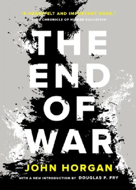 The End of War by John Horgan