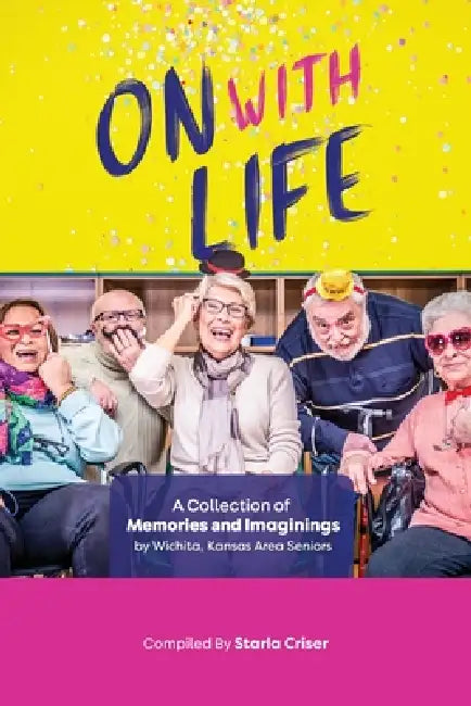 On With Life by Starla Criser