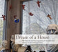 Dream of a House: The Passions and Preoccupations of Reynolds Price by David M Rubenstein Rare Book & Manuscrip