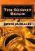 The Sonnet Remix: Creating your own sonnets by Eddie Morales