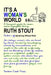 It's a Woman's World: A Bouyant Guide to Easier, More Enjoyable Living by Ruth Stout