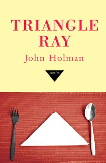 Triangle Ray by John Holman
