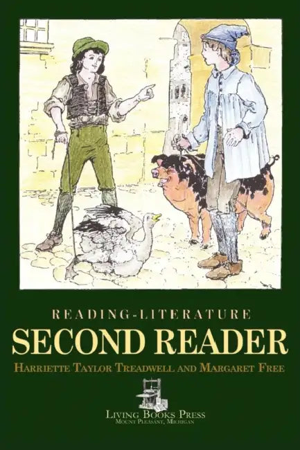 Reading-Literature: Second Reader by Harriette Taylor Treadwell, Margaret Free, Sheila Carroll