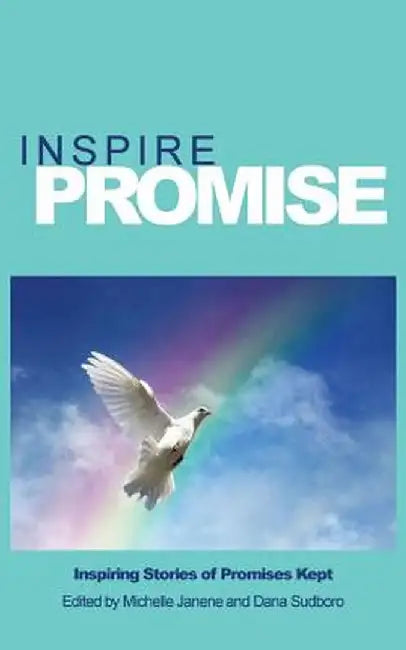 Inspire Promise by Michelle Janene