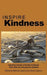 Inspire Kindness: Inspiring Stories of Tender Kindness from God and Among His Children by Michelle Janene