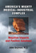 America's Mighty Medical-Industrial Complex by John Geyman