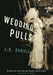 Wedding Pulls by J. K. Daniels