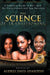 The Science of Transitioning: A Complete Guide to Hair Care for Transitioners and New Naturals by Audrey Davis-Sivasothy