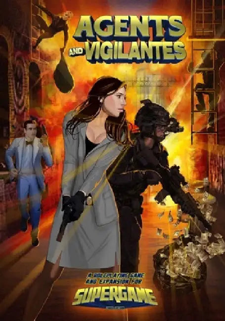 Agents and Vigilantes: Roleplaying Game & Supergame 3E Expansion by William Miller
