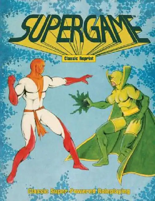 Supergame (Classic Reprint): Classic Super-Powered Roleplaying by Aimee (Hartlove) Milan