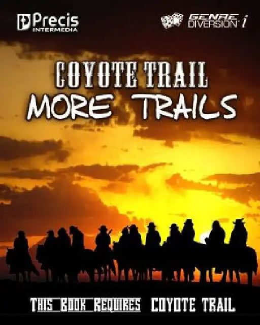 Coyote Trail: More Trails by Brett M. Bernstein