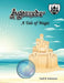 Agamede: A Tale of Magic by Gail B. Schwartz