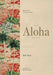 The Aloha Shirt: Spirit of the Islands by Dale Hope