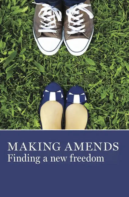 Making Amends: Finding a New Freedom by Aa Grapevine